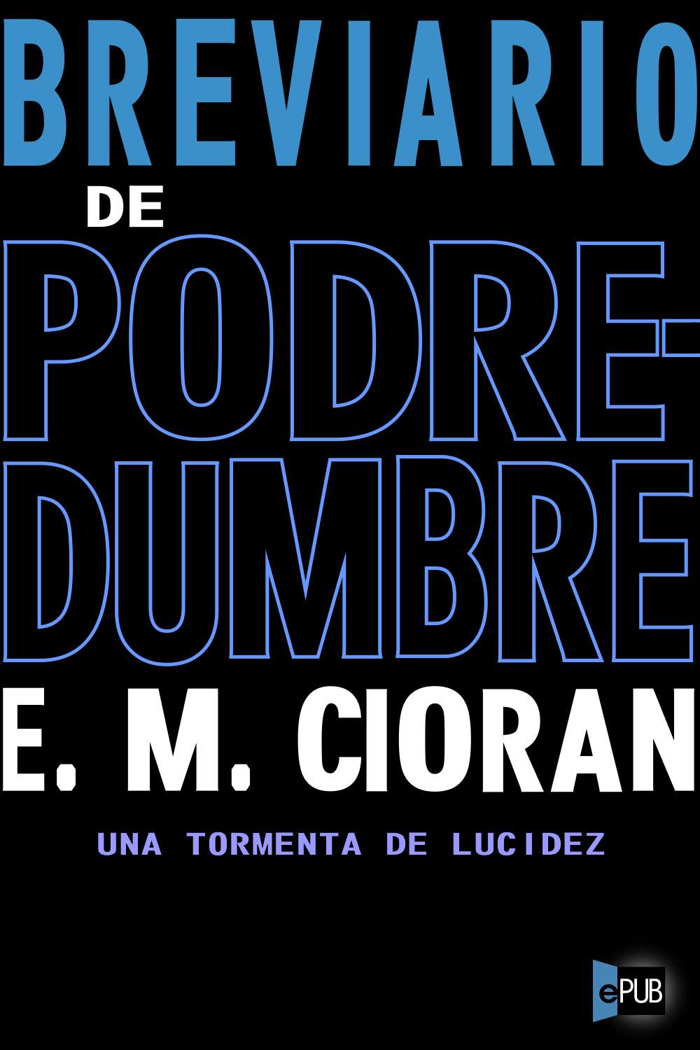Breviario de podredumbre