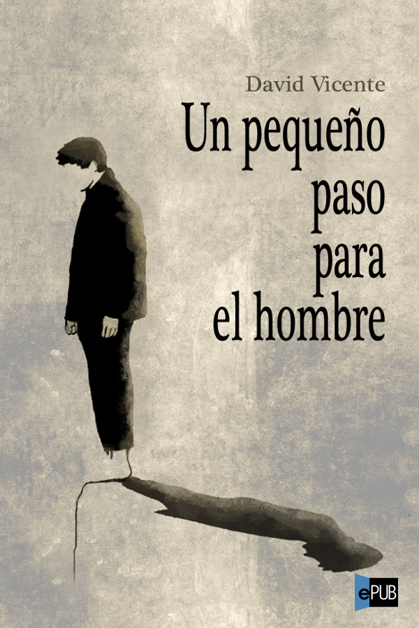Un pequeño paso para el hombre