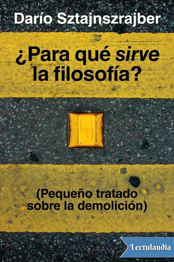 ¿Para qué sirve la filosofía?