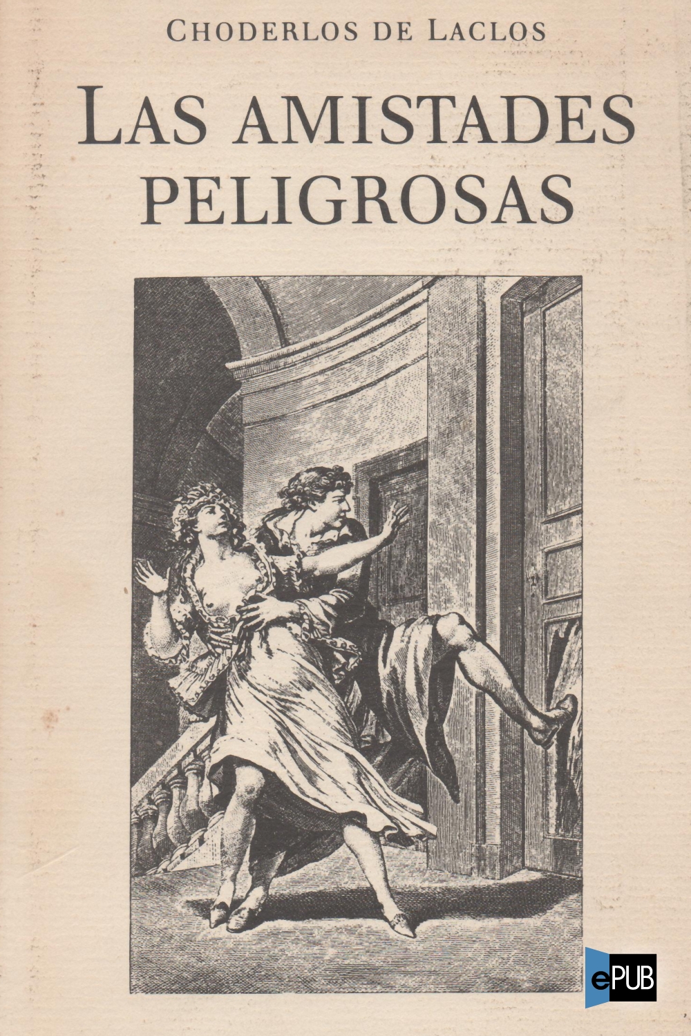 Las amistades peligrosas