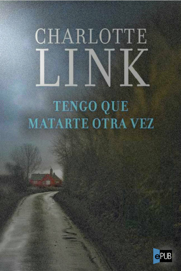 Tengo que matarte otra vez
