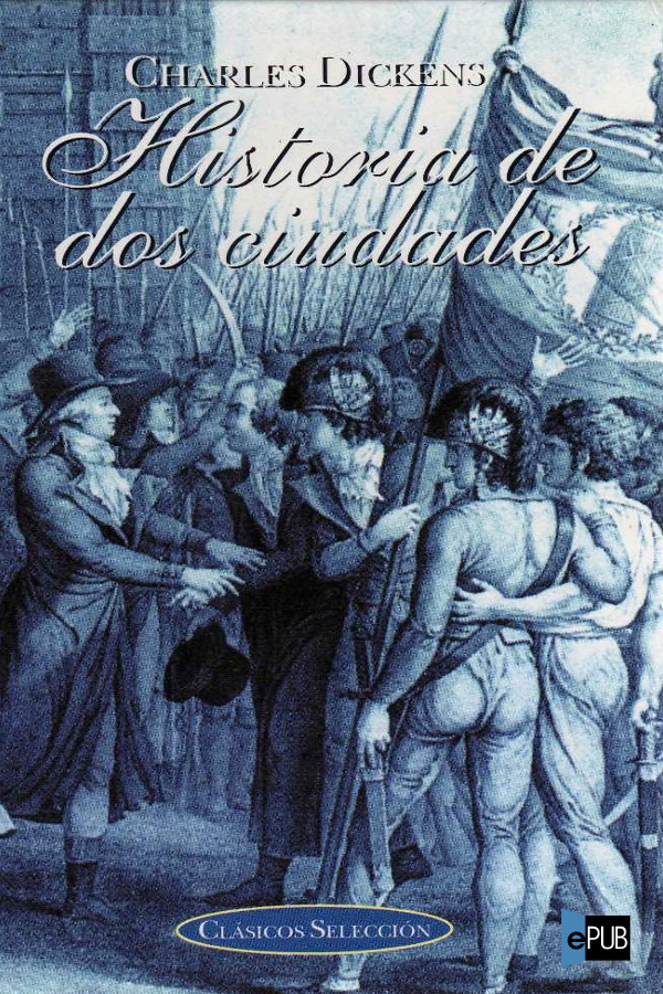 Historia de dos ciudades (ilustrado)