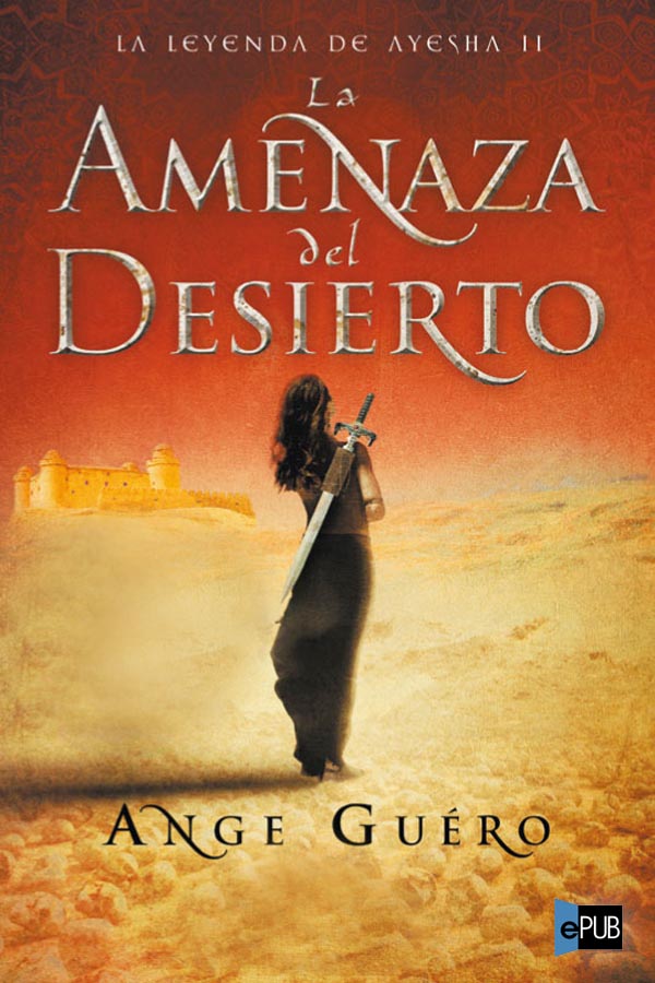 La amenaza del desierto