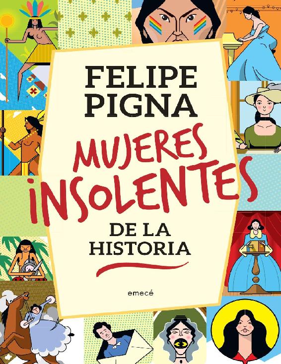 Mujeres insolentes de la historia