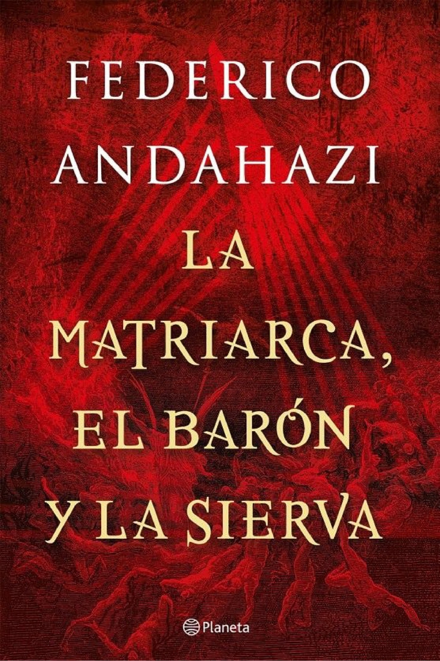 LA MATRIARCA, EL BARÓN Y LA SIERVA